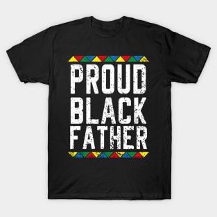 Proud Black Father T-Shirt